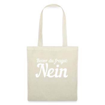 Before you ask no - Tote Bag - nature - Front