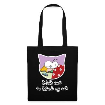 Don't Want To Disturb My Cat - Haustierbesitzer - Stoffbeutel - Schwarz - Vorne