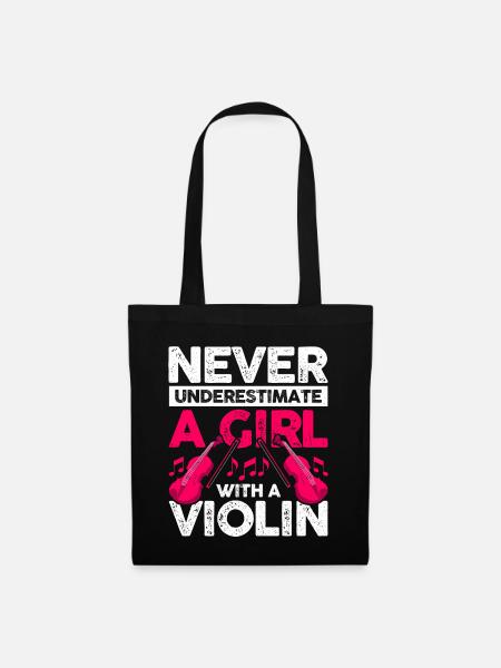 Never Underestimate A Girl With A Violin - Stoffbeutel - Schwarz