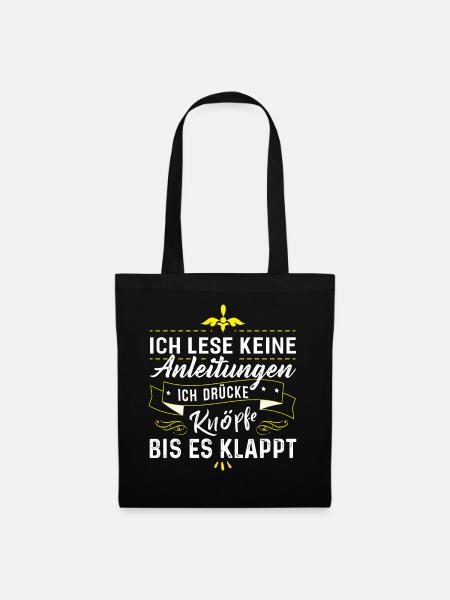 Ich Lese Keine Anleitungen - Stoffbeutel - Schwarz