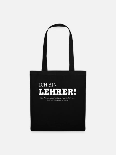Lehrer Spruch Schule - Stoffbeutel - Schwarz