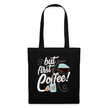 First Coffee Gift for Caffeine Lovers - Tote Bag - black - Front