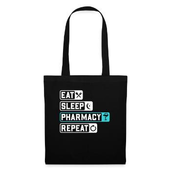 Eat Sleep Pharmacy Repeat Apotheker Shirt - Stoffbeutel - Schwarz - Vorne