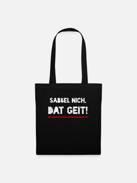 Sabbel Nich Norddeutschland Ostfriese Norden - Stoffbeutel - Schwarz