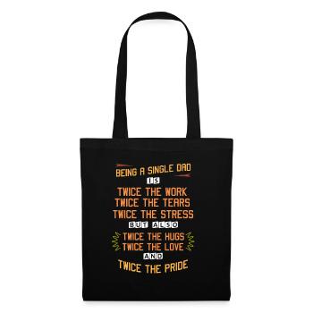 Single dad - Tote Bag - black - Front