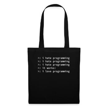 Programmierer Coden Hass Nerd Geek lustig Geschenk - Stoffbeutel - Schwarz - Vorne