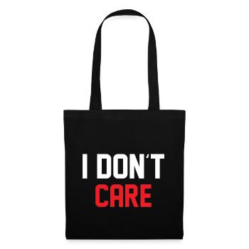 Funny saying - I DON ́T CARE - Tote Bag - black - Front