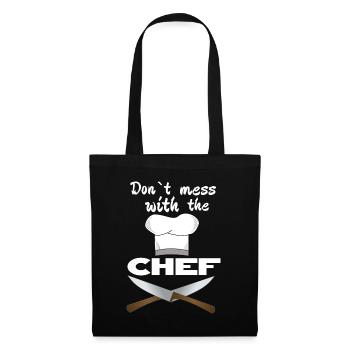 Don’t mess with the chef cuisinier cadeau - Sac en tissu - noir - Devant