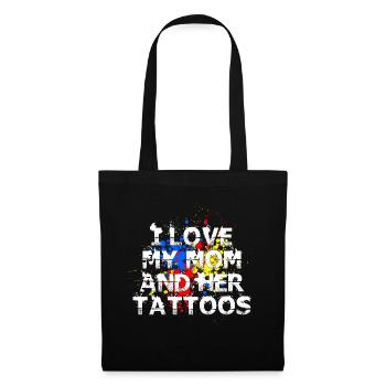 I love my tattooed mom - Tote Bag - black - Front
