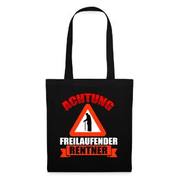 ACHTUNG Freilaufender Rentner - Stoffbeutel - Schwarz - Vorne