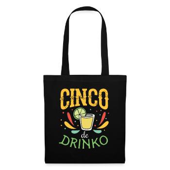 Cinco de Drinko Design with Tequila Shot Drawing - Tote Bag - black - Front