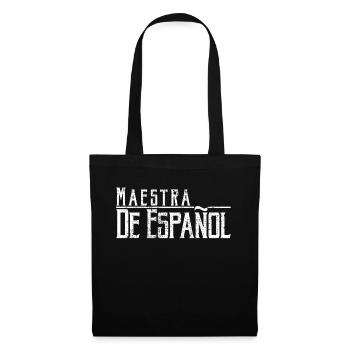 Spanish teacher Maestra De Espanyol - Tote Bag - black - Front