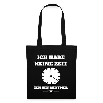 Rentner Ruhestand Arbeit Job Rente Geschenkidee - Stoffbeutel - Schwarz - Vorne