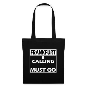 Frankfurt calling - Stoffbeutel - Schwarz - Vorne