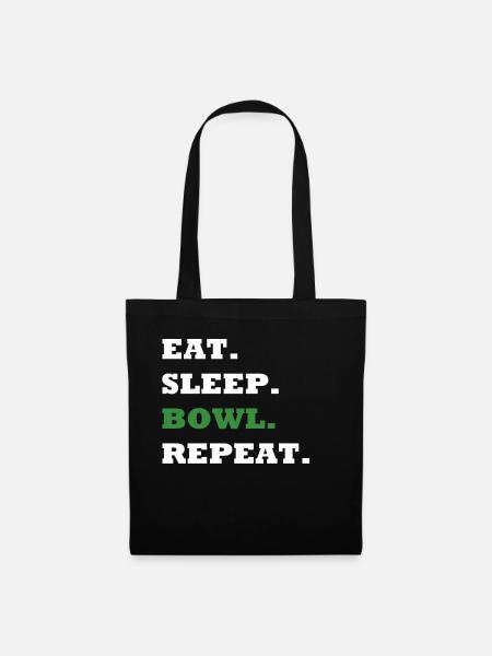 EAT. SLEEP. BOWL. REPEAT. - Stoffbeutel - Schwarz