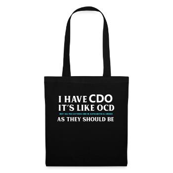 I Have CDO Its Like OCD - Tote Bag - black - Front
