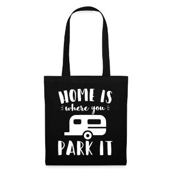 Camping-car, remorque, VR - La maison est l'endroit où vous la garez - Sac en tissu - noir - Devant
