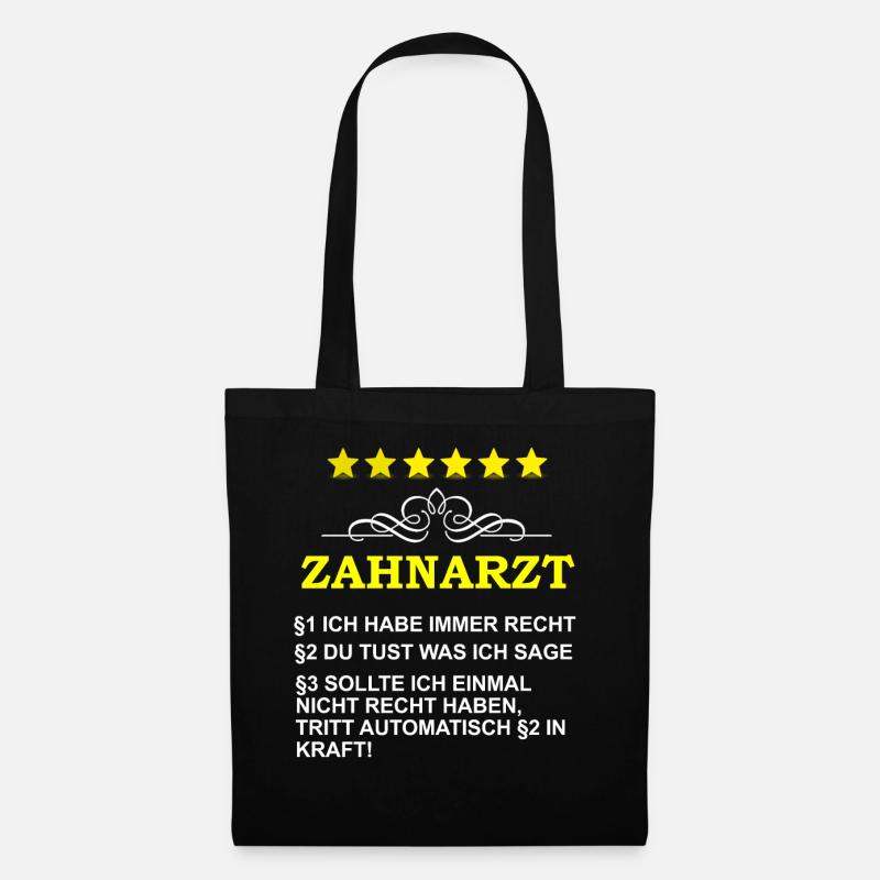 Lustiges Zahnarzt Spruch Motiv - Stoffbeutel - Schwarz