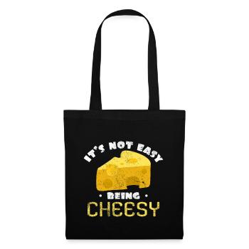 It's Not Easy Being Cheesy Käse Wortspiel Geschenk - Stoffbeutel - Schwarz - Vorne