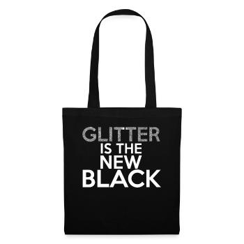Glitter is the new black - Tote Bag - black - Front