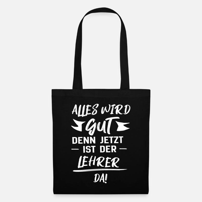 Der Lehrer ist da - Stoffbeutel - Schwarz