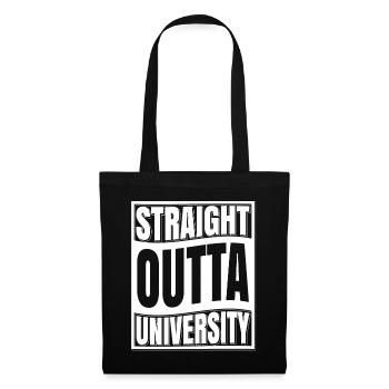 Straight Outta University T-Shirt Graduation 2019 - Tote Bag - black - Front