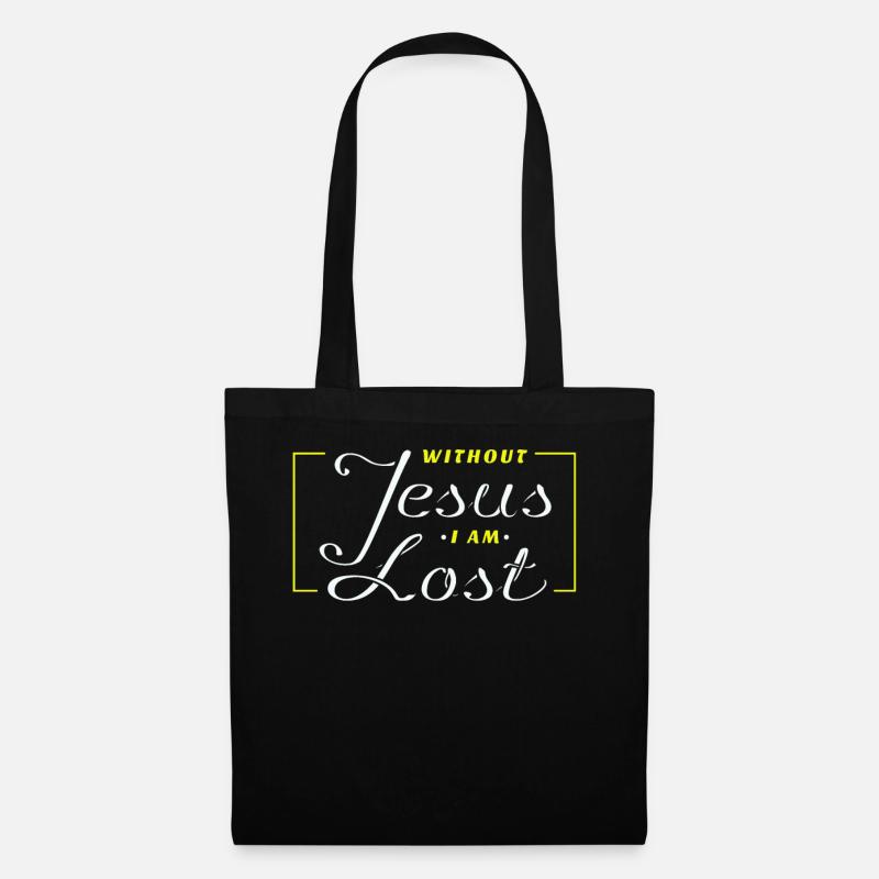 Jesus - Ohne Jesus bin ich verloren - Jesus - Stoffbeutel - Schwarz