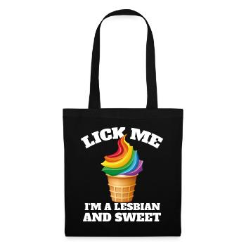 LGBT me lécher je suis glace lesbienne et douce - Sac en tissu - noir - Devant