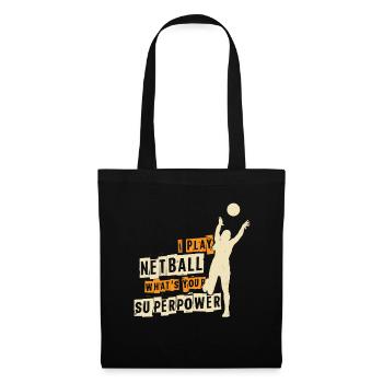 Netball superpower - Tote Bag - black - Front