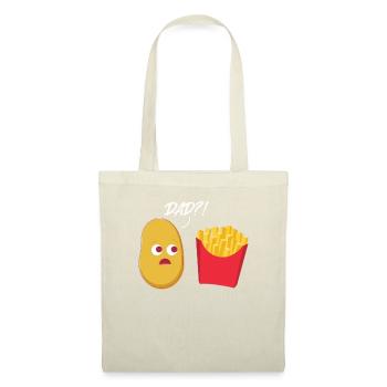 Pommes Frites Dad? Kartoffel Fritten Fastfood - Stoffbeutel - Natur - Vorne