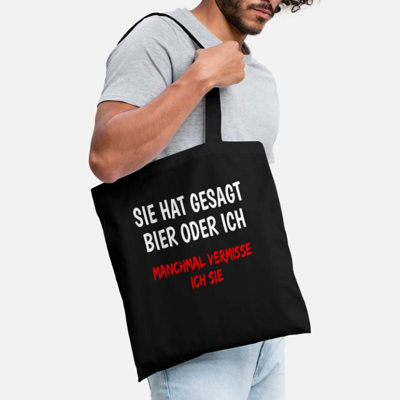 Sie hat gesagt Bier oder ich lustiger Bier spruch Stoffbeutel