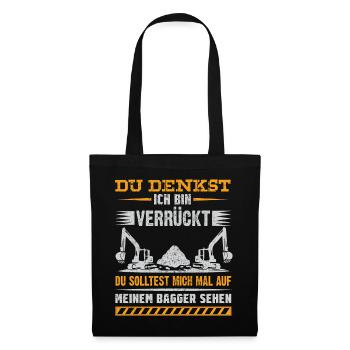 Lustiges Baggerfahrer Bagger Baggerführer baggern - Stoffbeutel - Schwarz - Vorne