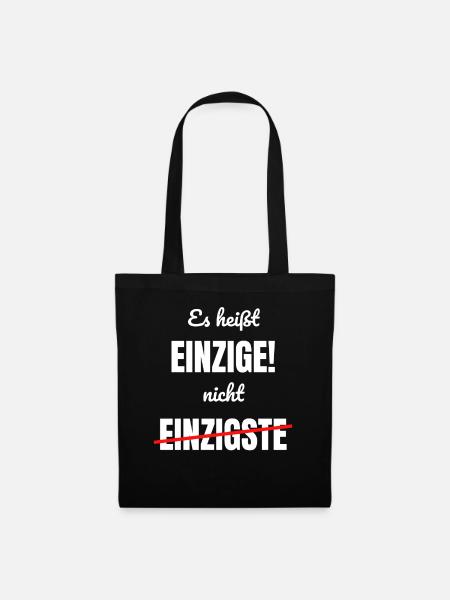Es heißt Einzige Nicht Einzigste Klugscheißer - Stoffbeutel - Schwarz