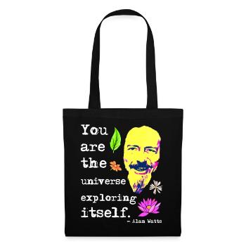 You are the universe exploring itself | Alan Watts - Tote Bag - black - Front