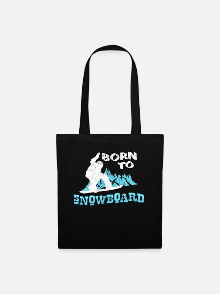Born To Snowboard Quote Snowboarder Gift - Sac en tissu - noir