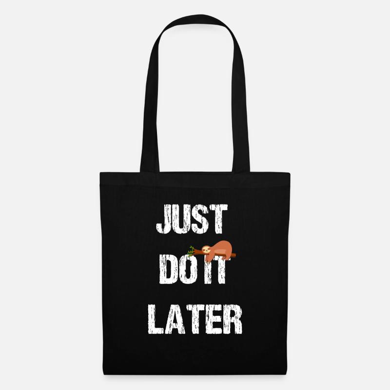 Just do it later Sloth Edition - Tote Bag - black
