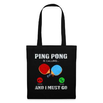 Ping Pong Funny Sayings Table Tennis Gift Idea - Tote Bag - black - Front