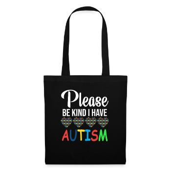 Please be nice I have autism - Tote Bag - black - Front
