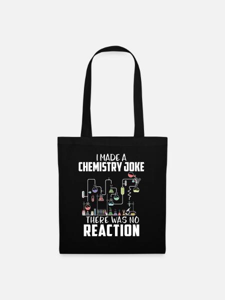 Chemie Scherz Reaktion - Stoffbeutel - Schwarz