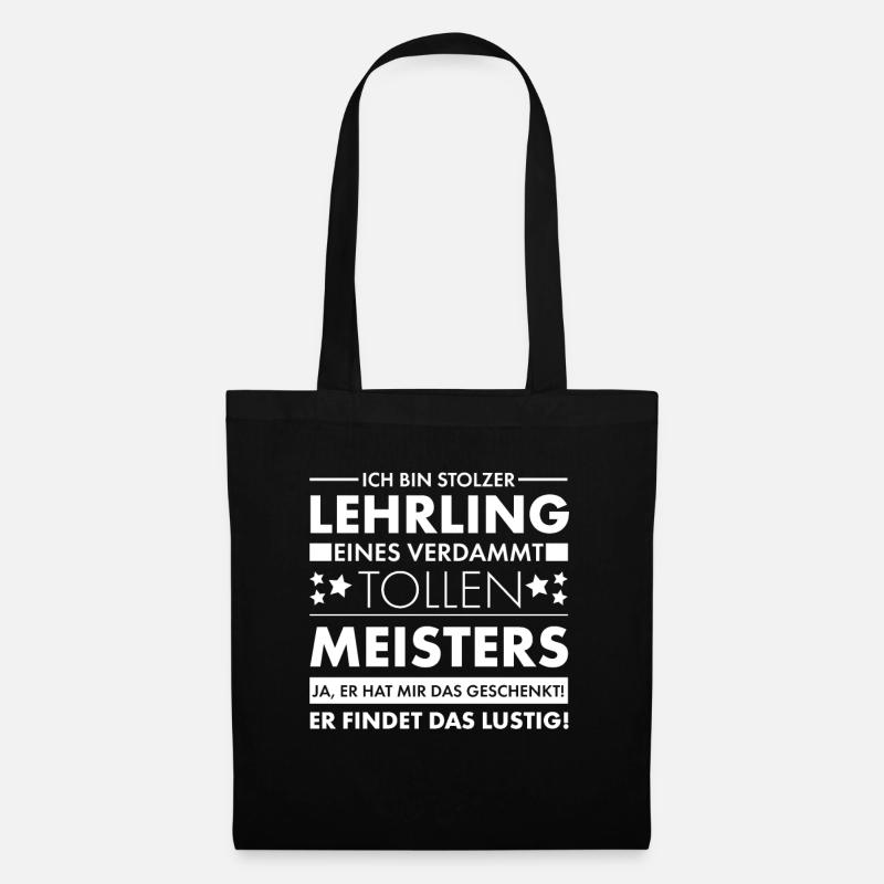 Lustiger Ich bin stolzer Lehrling Spruch - Stoffbeutel - Schwarz