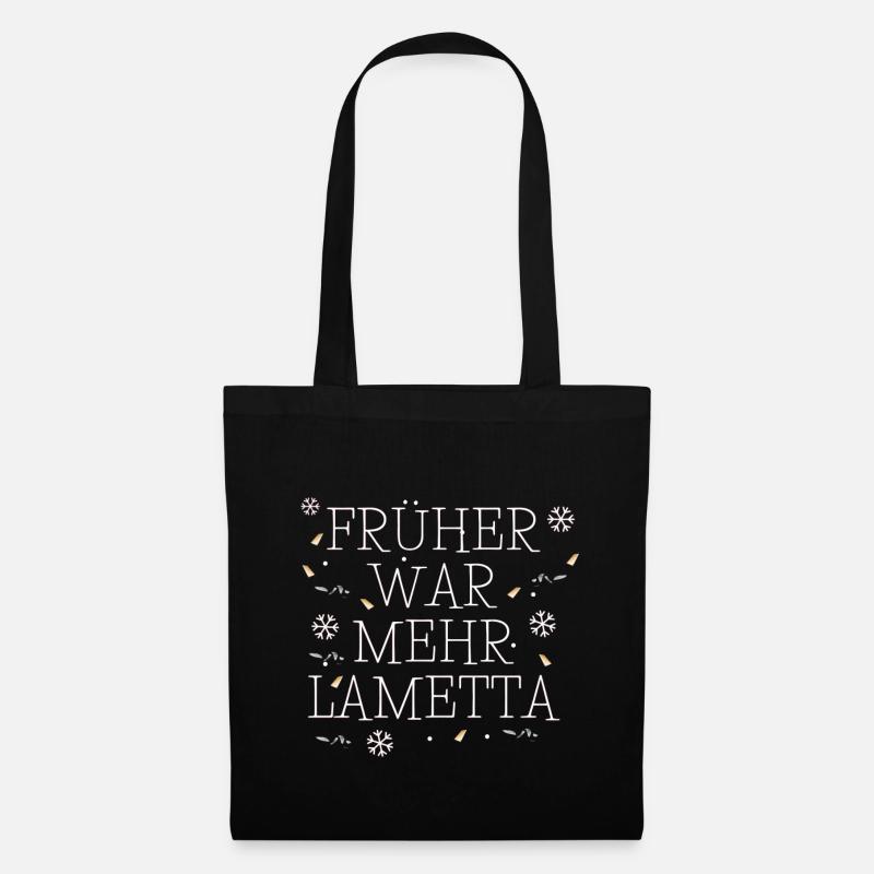 Früher war mehr Lametta - Stoffbeutel - Schwarz