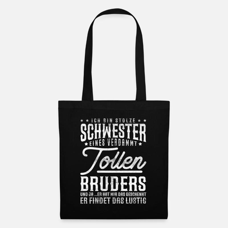 Ich bin Stolze Schwester eines tollen Bruders - Stoffbeutel - Schwarz