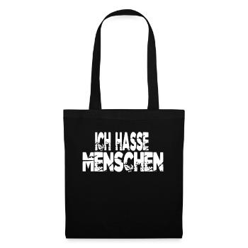Ich Hasse Menschen - Stoffbeutel - Schwarz - Vorne