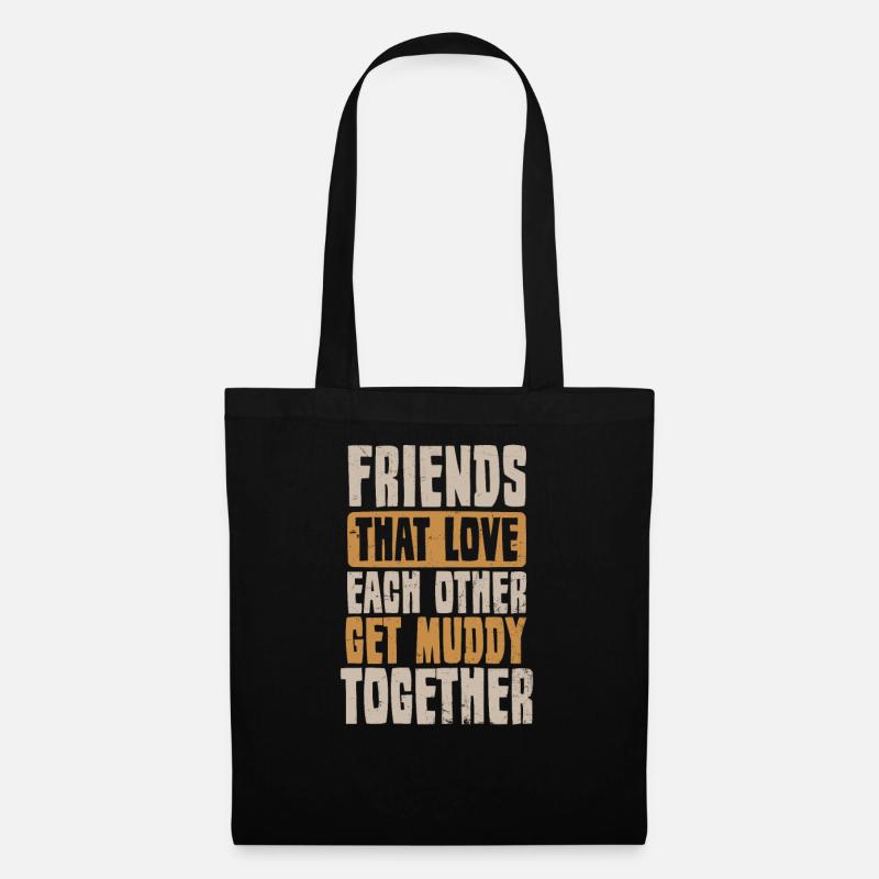 Mud Run Friends Get Muddy Together Geschenk - Stoffbeutel - Schwarz