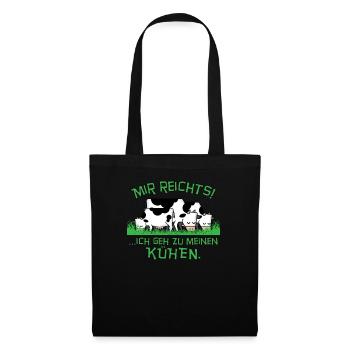Mir reichts ich geh zu meinen Kühen - Stoffbeutel - Schwarz - Vorne