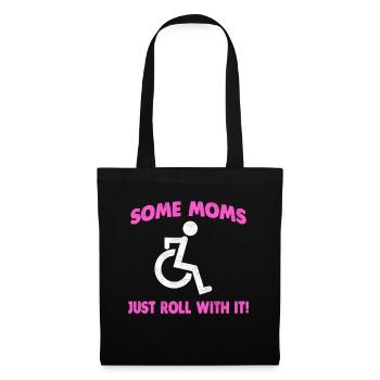 Lustig Gehbehinderten Rollstuhlfahrerin Mom Shirt - Stoffbeutel - Schwarz - Vorne