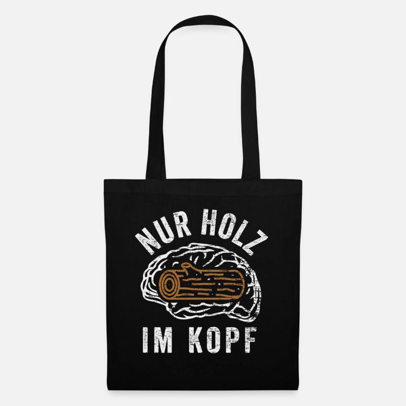 Nur Holz im Kopf - Stoffbeutel - Schwarz