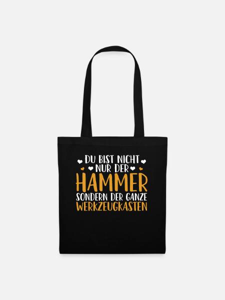 Handwerker Werkzeug Lustig Sprüche Geschenk - Stoffbeutel - Schwarz
