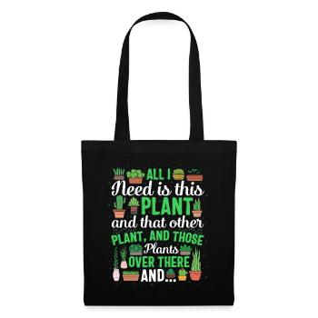 Plants Aiil I Need is Plants Nature Cactus Flower - Tote Bag - black - Front