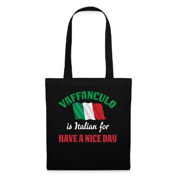 Vaffanculo est italien pour passer une bonne journée - Sac en tissu - noir - Devant